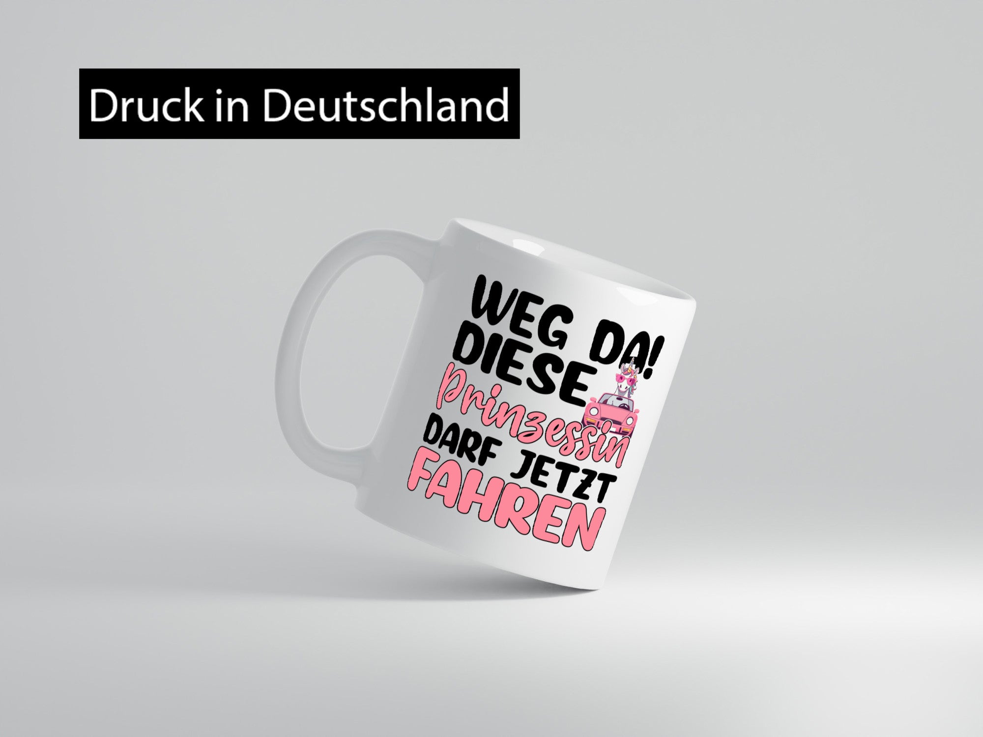 Prinzessin darf jetzt Fahren | Führerschein Einhorn lustiger Spruch Geschenk