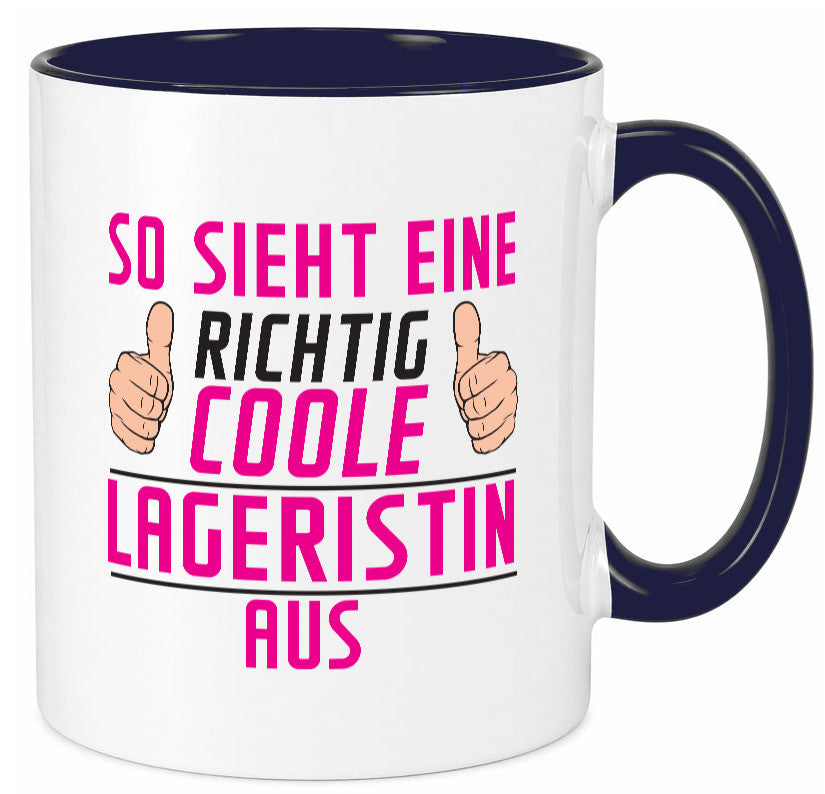 Richtig Coole Lageristin | Beruf Lager Arbeiterin Humor Arbeit Kollegen Büro Tasse