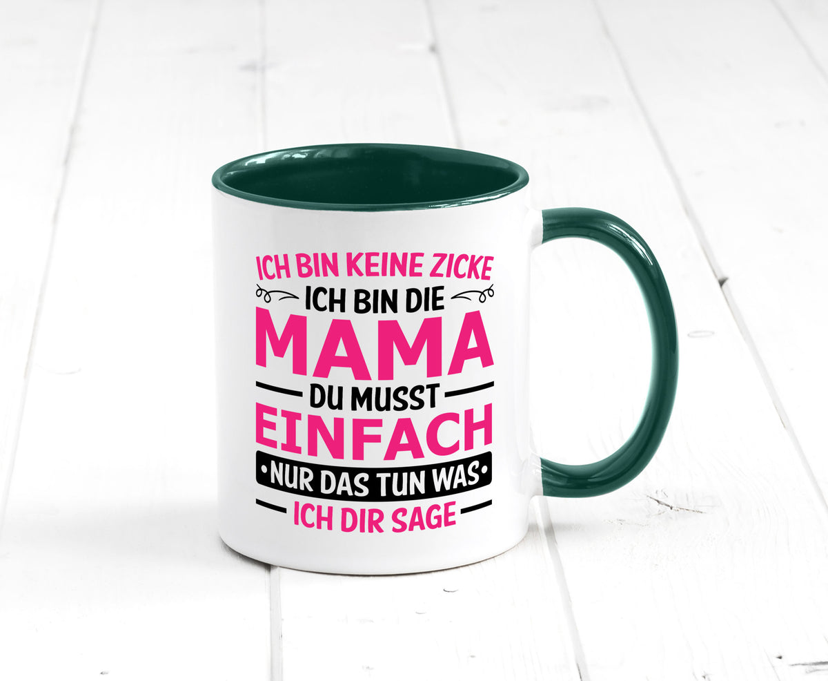 Keine Zicke, Mama | Schleifchen lustiger Spruch Geschenk Familie Geschenkidee Tasse