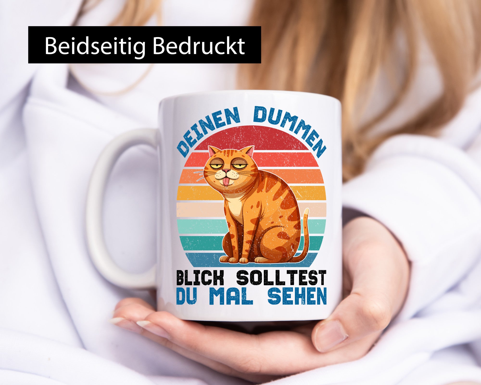 Deinen dummen Blick solltest du mal sehen | Katze Geschenkidee Tierliebhaber