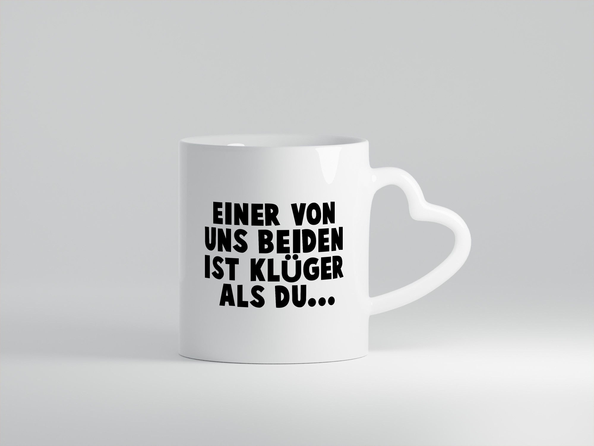 Einer von uns beiden ist klüger als du | Streber lustig Humor Geschenkidee