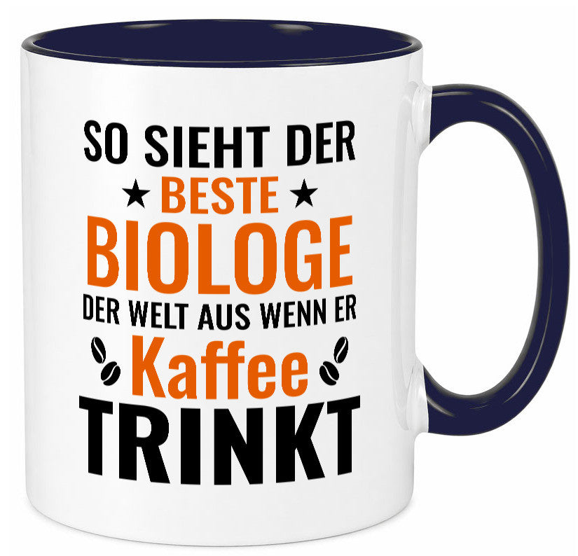 Kaffee trinkt: Biologe | Biologie Naturforscher Geschenk Humor Geschenkidee Tasse