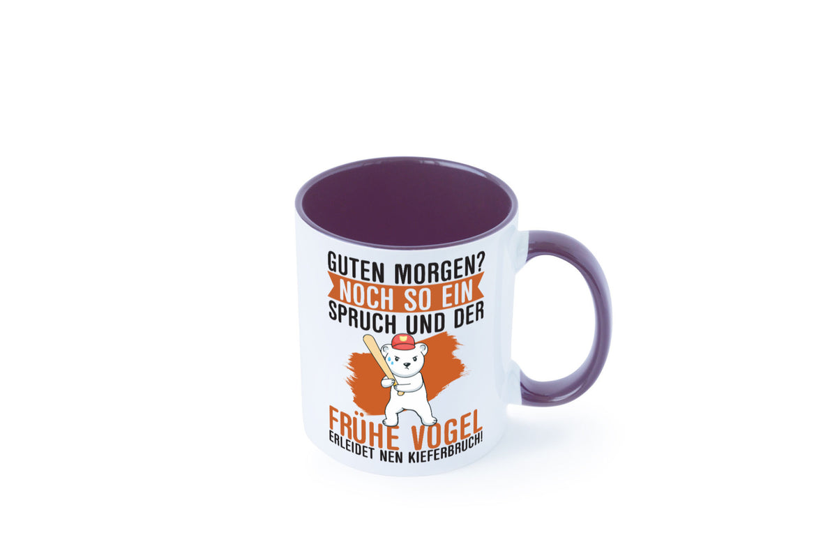 Guten Morgen | Bär Der frühe Vogel erledidet Kiferbruch Humor Geschenkidee Tasse