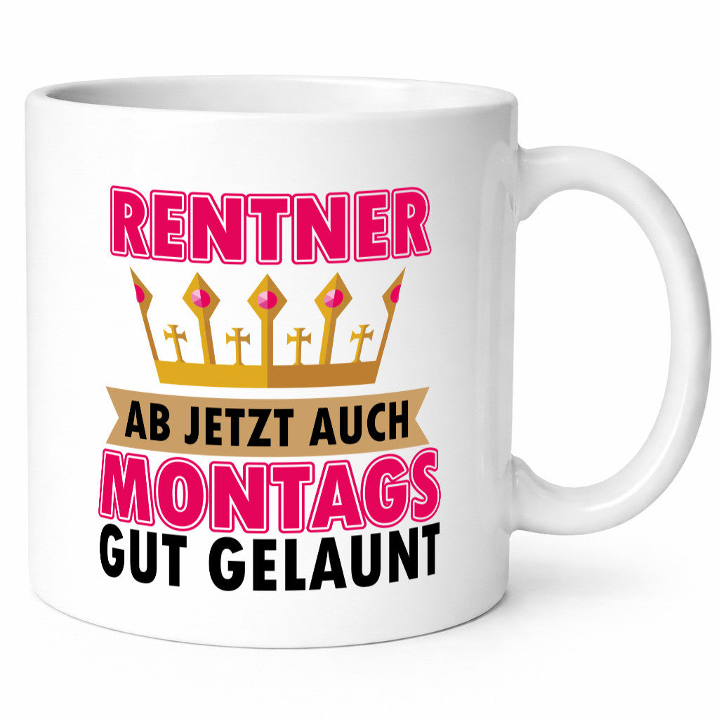 Gute Laune Rentner Humor Ruhestand Jubiläum Geschenkidee Tasse