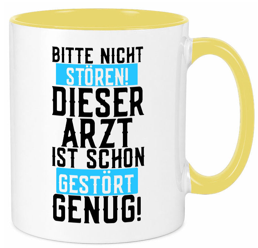 Bitte nicht stören | gestörter Arzt Sarkasmus Klinik Geschenkidee Humor Tasse