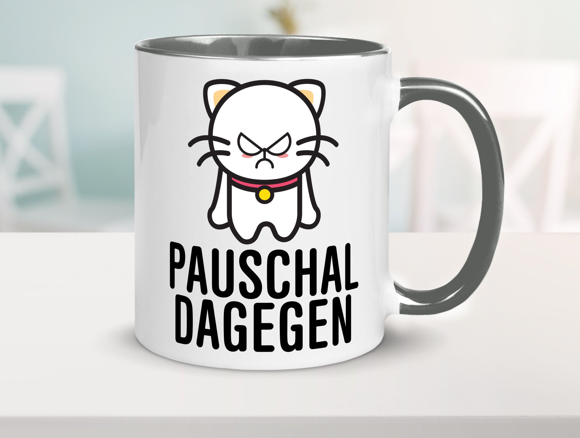 Pauschal dagegen | Katze Wut Geschenk Tierliebhaber Humor lustiger Spruch Tasse