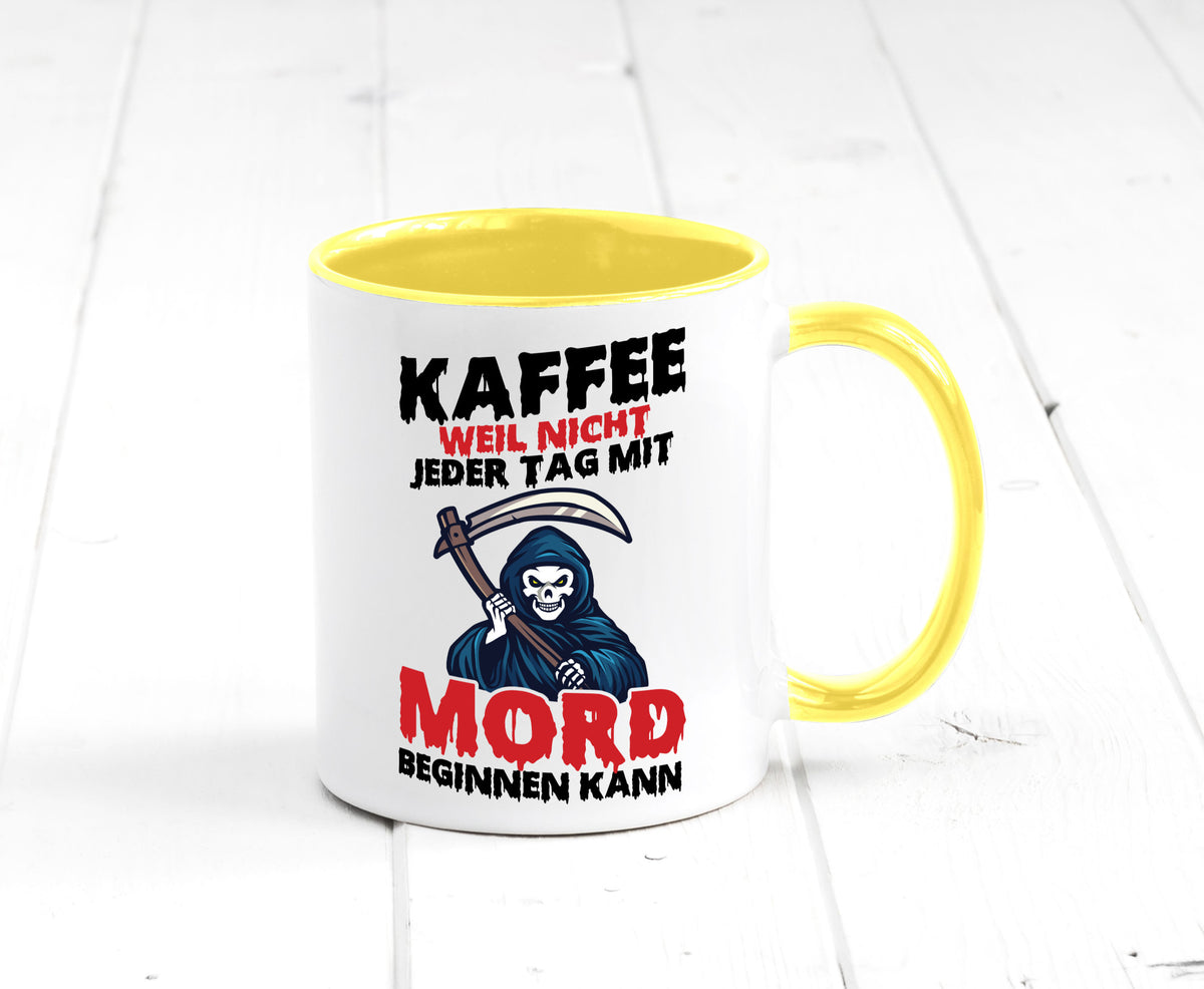Nicht jeder Tag lustig Humor Geschenkidee Geschenk Tasse