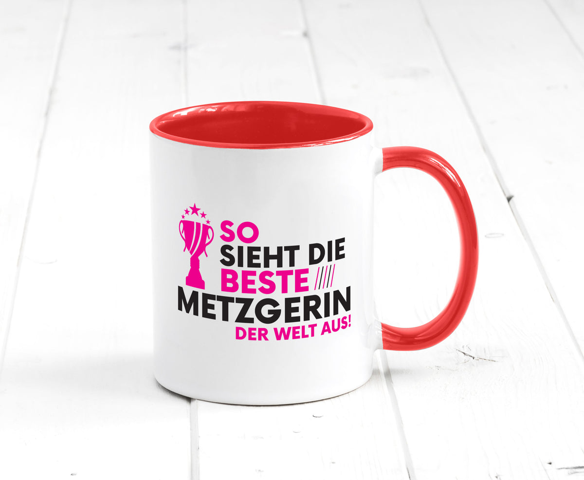 Die Weltbeste Metzgerin | Fleischerin lustig Humor Geschenkidee Geschenk Tasse