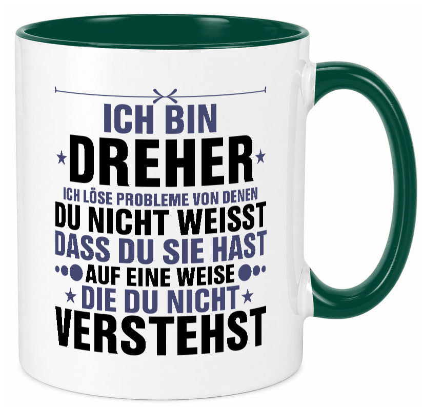 Löse Probleme: Dreher | Fräser lustiger Spruch Geschenk Humor Geschenkidee Tasse