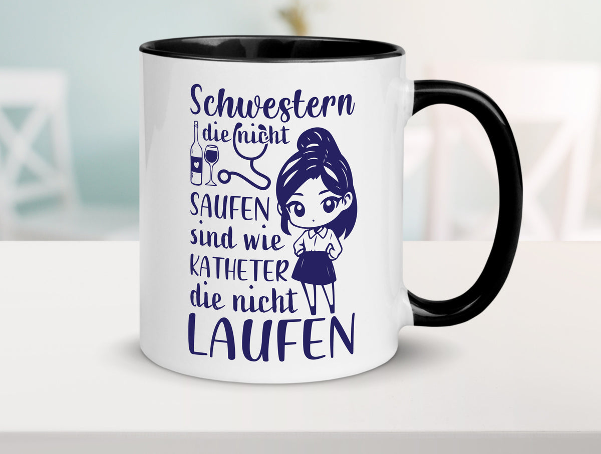 Schwestern die nicht saufen | Krankenschwester Alkolhol Geschenkidee Humor Tasse