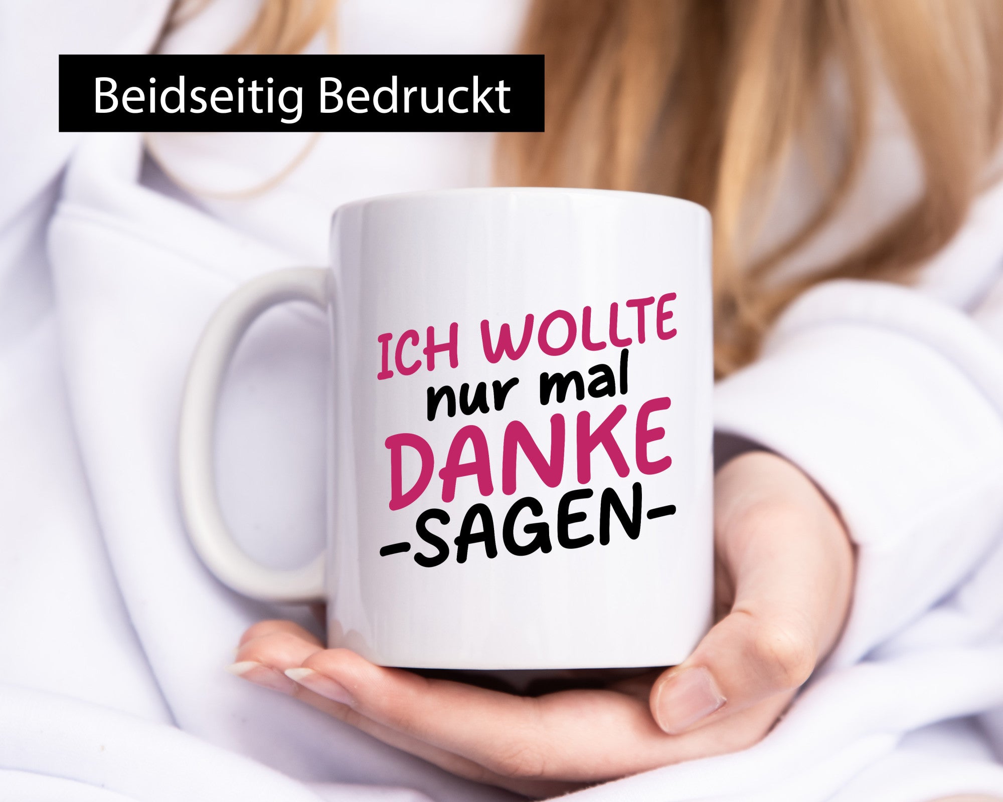 Ich wollte nur mal danke sagen | für alles Geschenkidee Humor Tasse