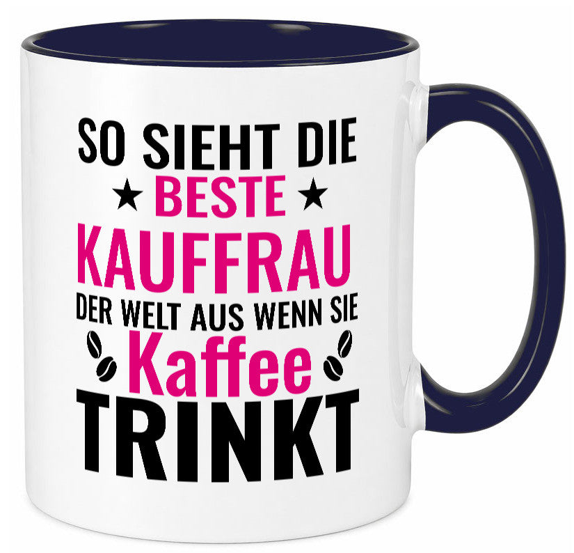 Kaffee trinkt: Kauffrau | Kauffrauen lustiger Spruch Geschenk Humor Tasse