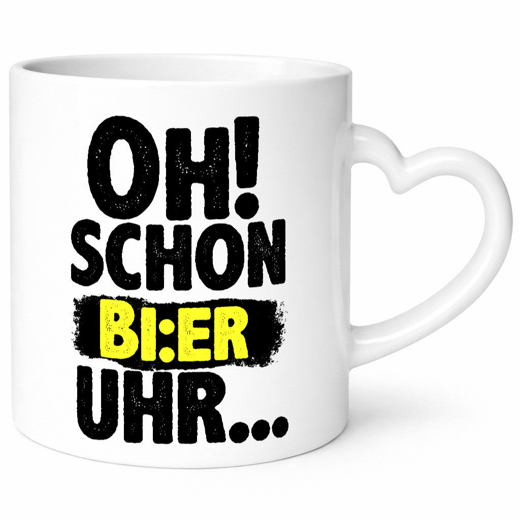 Oh! schon Bier Uhr | Männer Humor lustiger Spruch Geschenk Geschenkidee Tasse
