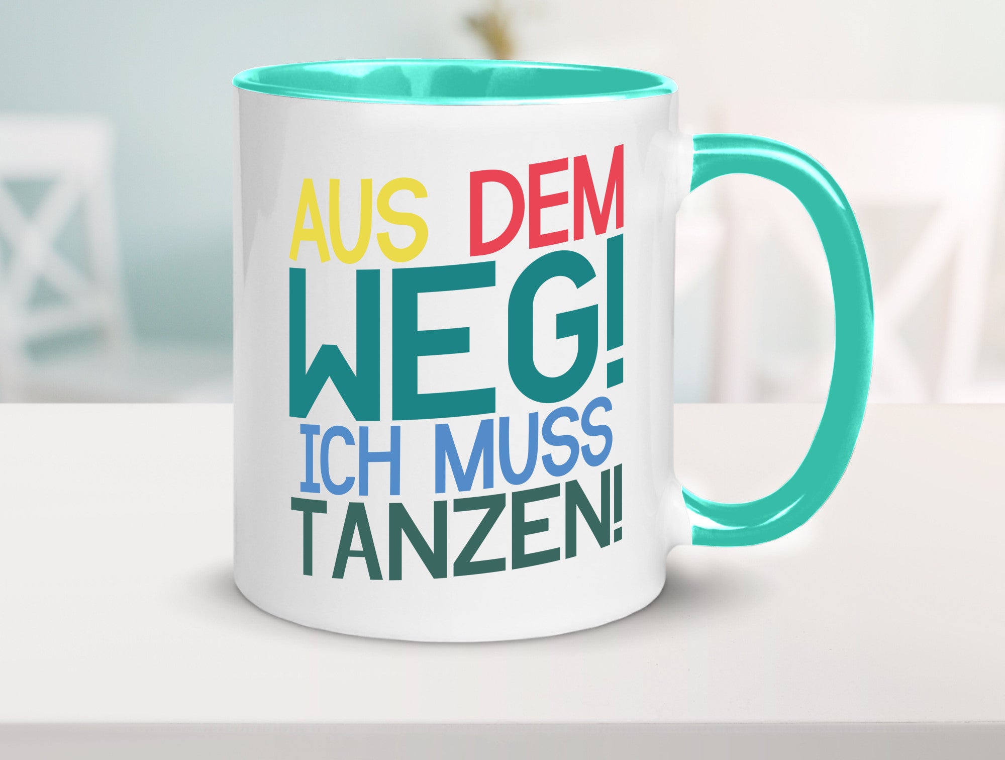 Aus dem Weg ich muss tanzen | Party Rausch Dancen Geschenkidee Humor Tasse