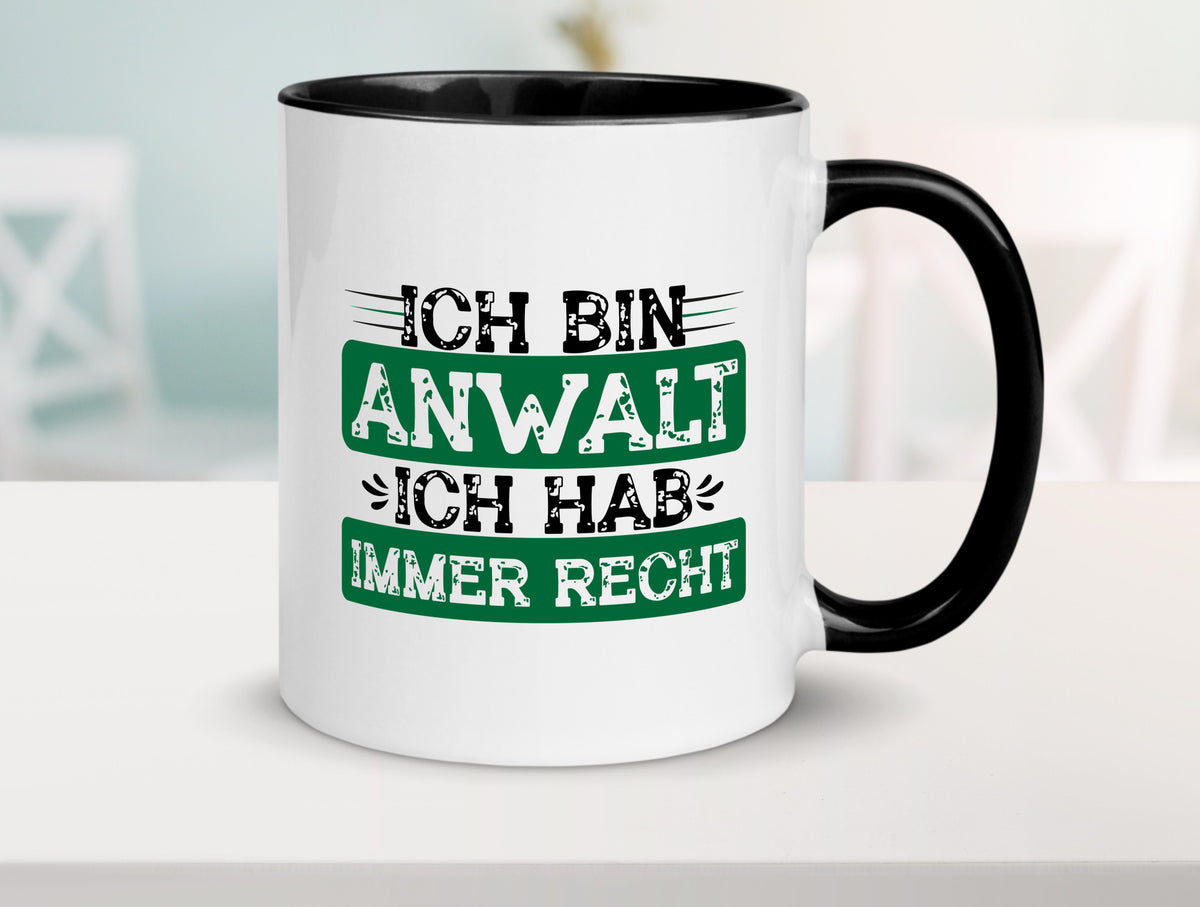 Ich bin Anwalt habe immer Recht | Jura Humor Geschenkidee Tasse