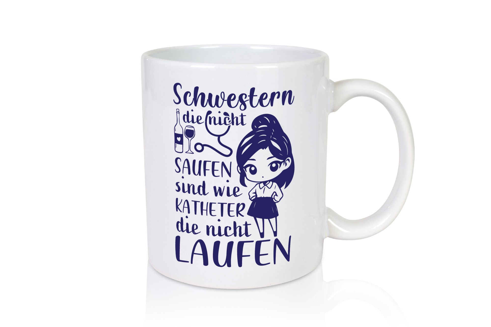 Schwestern die nicht saufen | Krankenschwester Alkolhol Geschenkidee Humor Tasse
