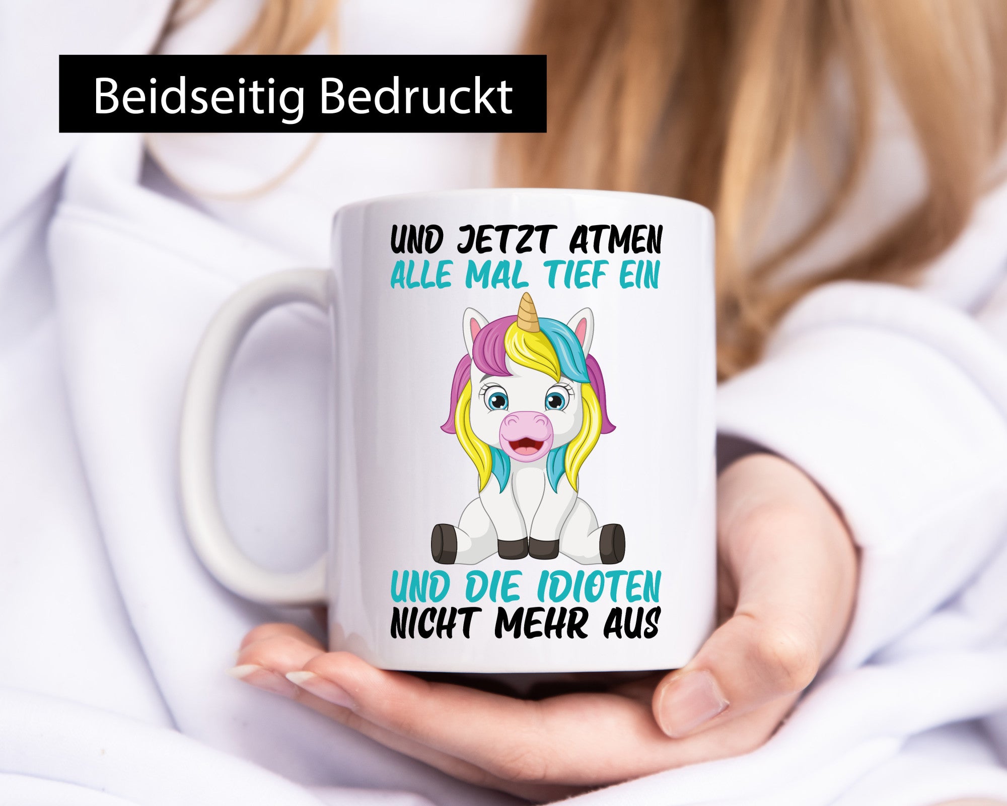 Alle tief einatmen | Idioten Einhorn lustiger Spruch Geschenkidee Humor Tasse