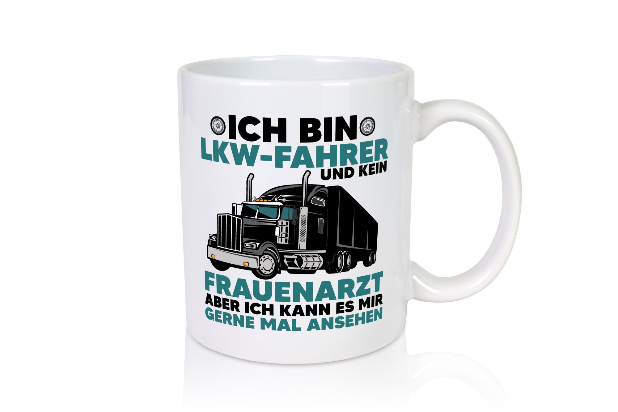 Ich bin LKW-Fahrer | Frauenarzt Trucker Geschenk Humor Geschenkidee lustiger