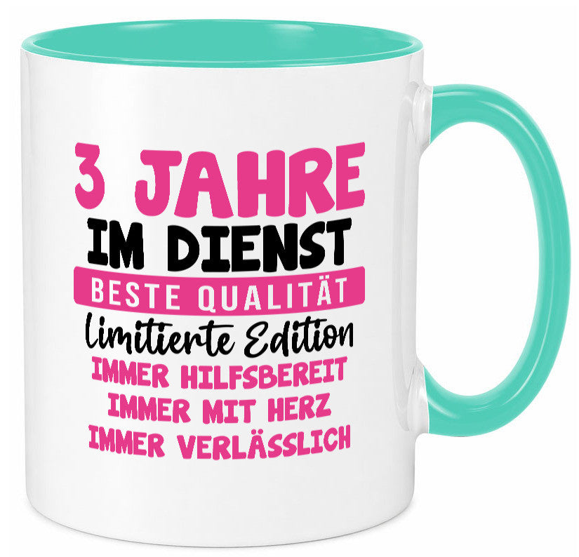 3 Jahre im Dienst | Jubiläum Arbeit v10 lustiger Spruch Geschenk Kollegen Büro Tasse
