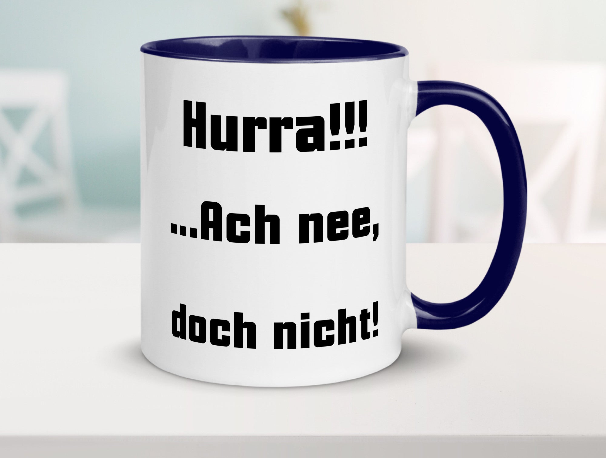 Hurta ach nee, doch nicht Geschenk Humor Geschenkidee lustiger Spruch Tasse