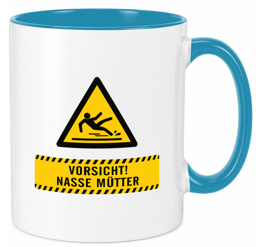 Vorsicht Nasse Mütter | Muttertag Geschenk Familie Geschenkidee lustiger Spruch