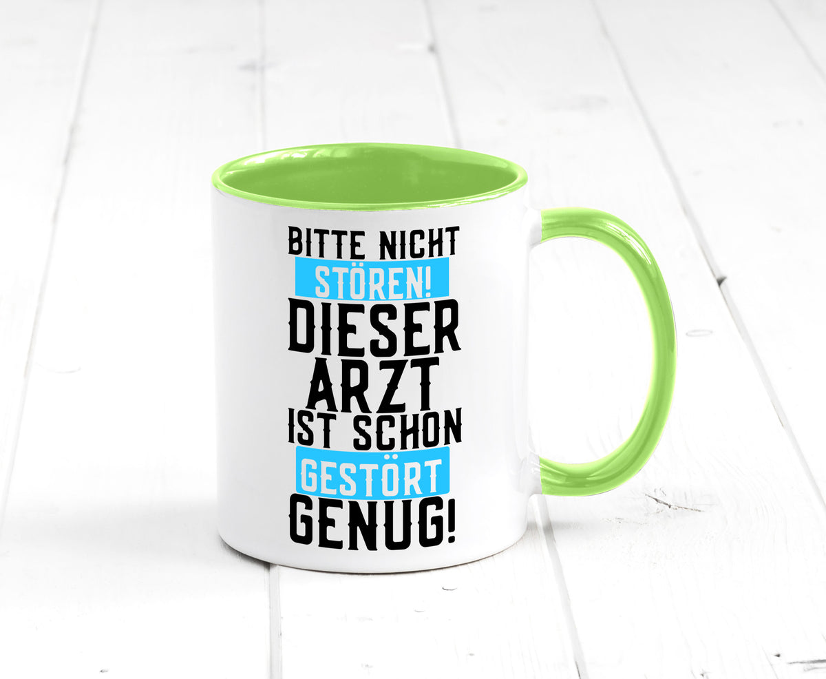 Bitte nicht stören | gestörter Arzt Sarkasmus Klinik Geschenkidee Humor Tasse