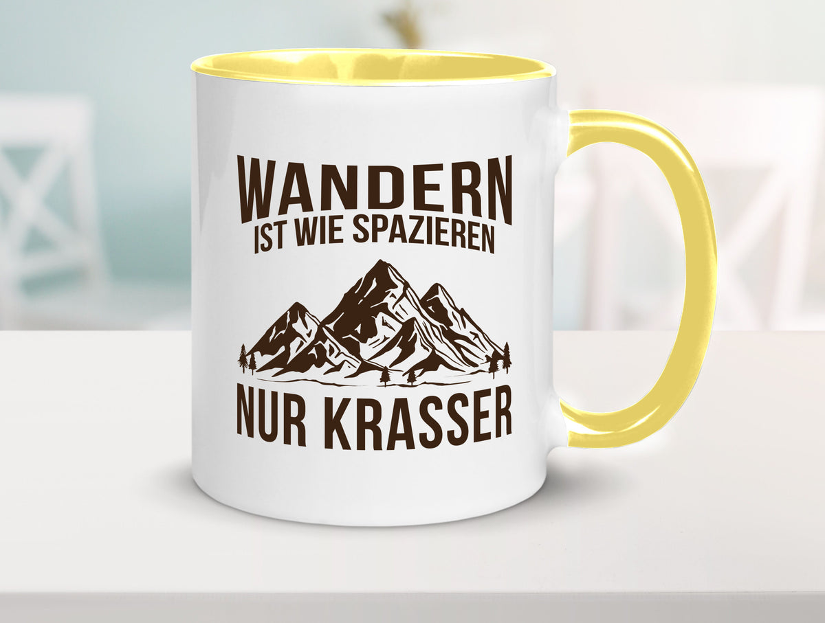 Wandern wie spazieren, nur krasser | Gebirge Bäume Geschenk Humor Geschenkidee Tasse