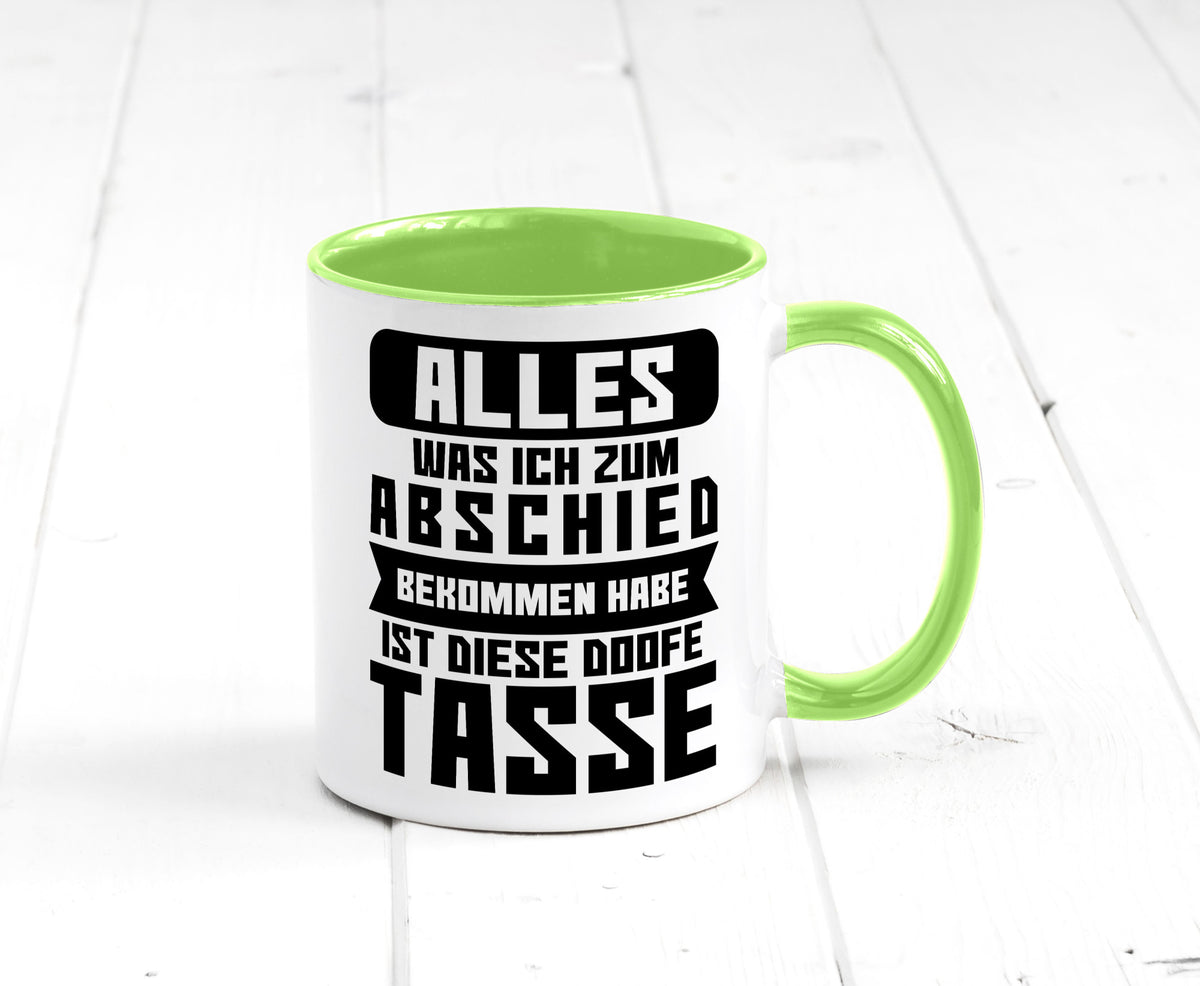 Zum Abschied | Kollegen Jobwechsel Büro Abschluss Geschenk Arbeit lustiger Tasse