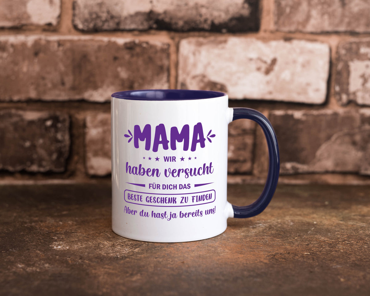 Perfekte geschenk | du hast ja bereits uns Muttertag lustiger Spruch Familie Tasse