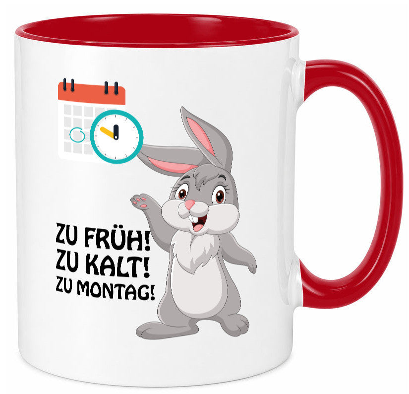 Kalter Montag Geschenkidee Humor Tasse
