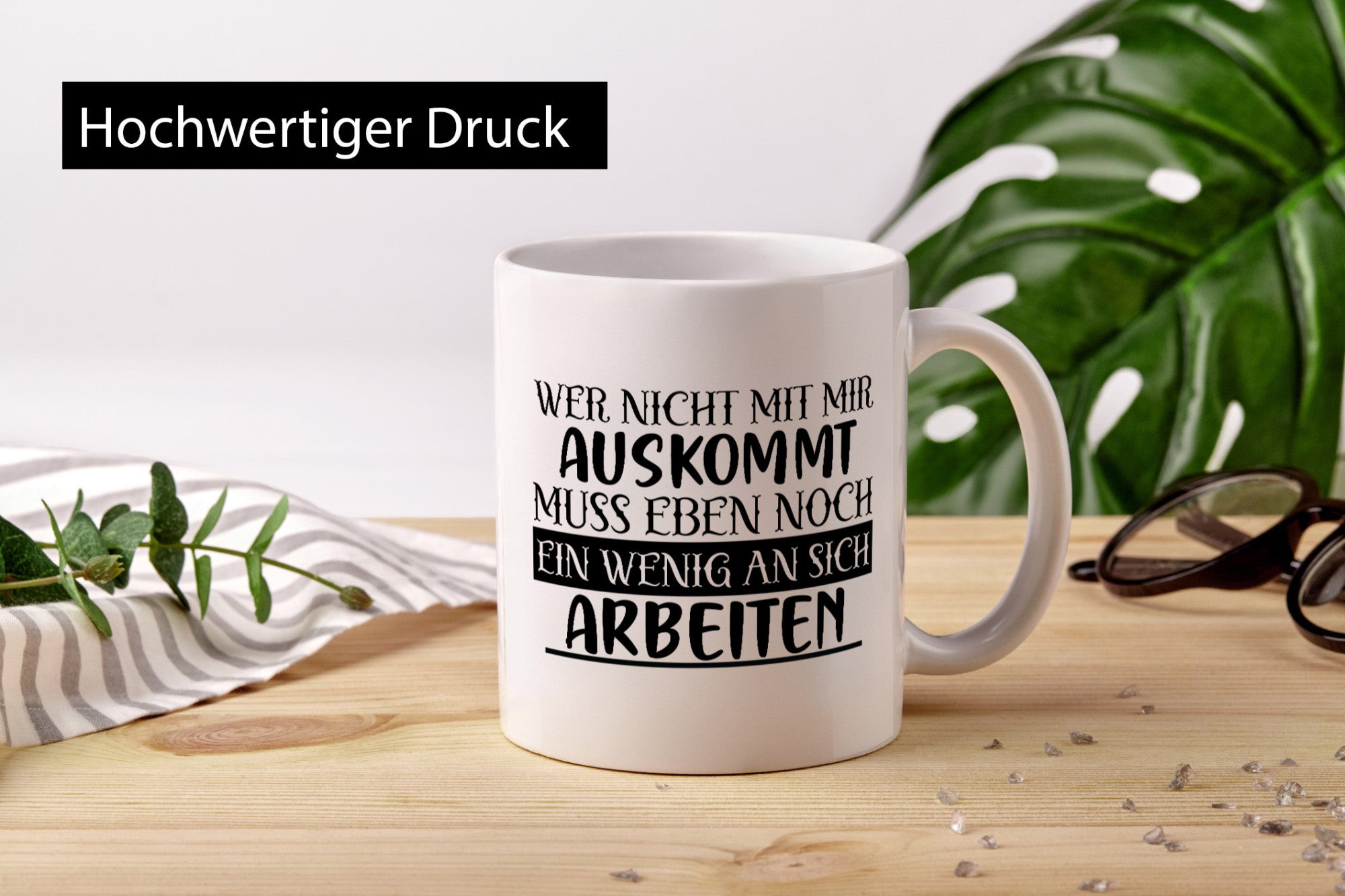 Wer nicht mit mir auskommt | Humor Spaß Witz Geschenkidee Tasse