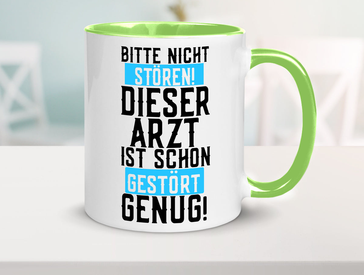 Bitte nicht stören | gestörter Arzt Sarkasmus Klinik Geschenkidee Humor Tasse