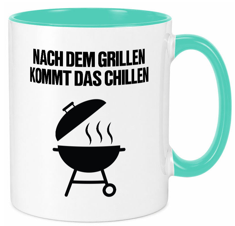 Nach dem Grillen kommt das Chillen | Grillmeister Party Geschenk Humor