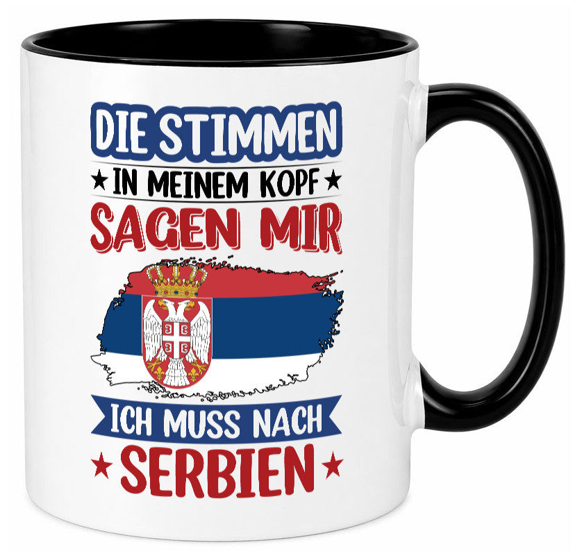 Serbien | Urlaub Stimmen in meinem Kopf Traumland v2 Geschenk Humor Tasse