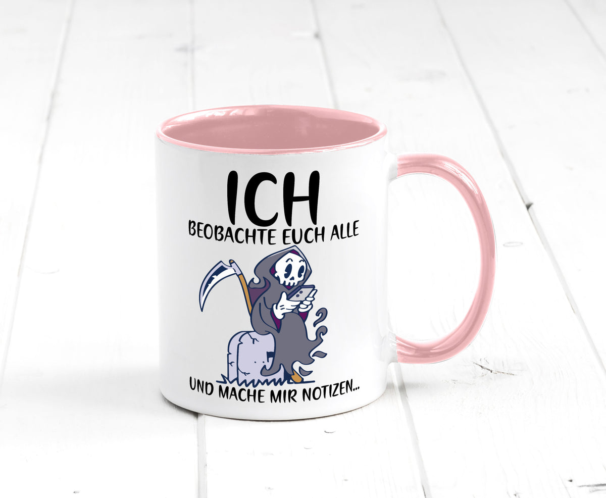 Ich beobachte euch | Sensenmann Sense Skelett Humor Geschenkidee Tasse