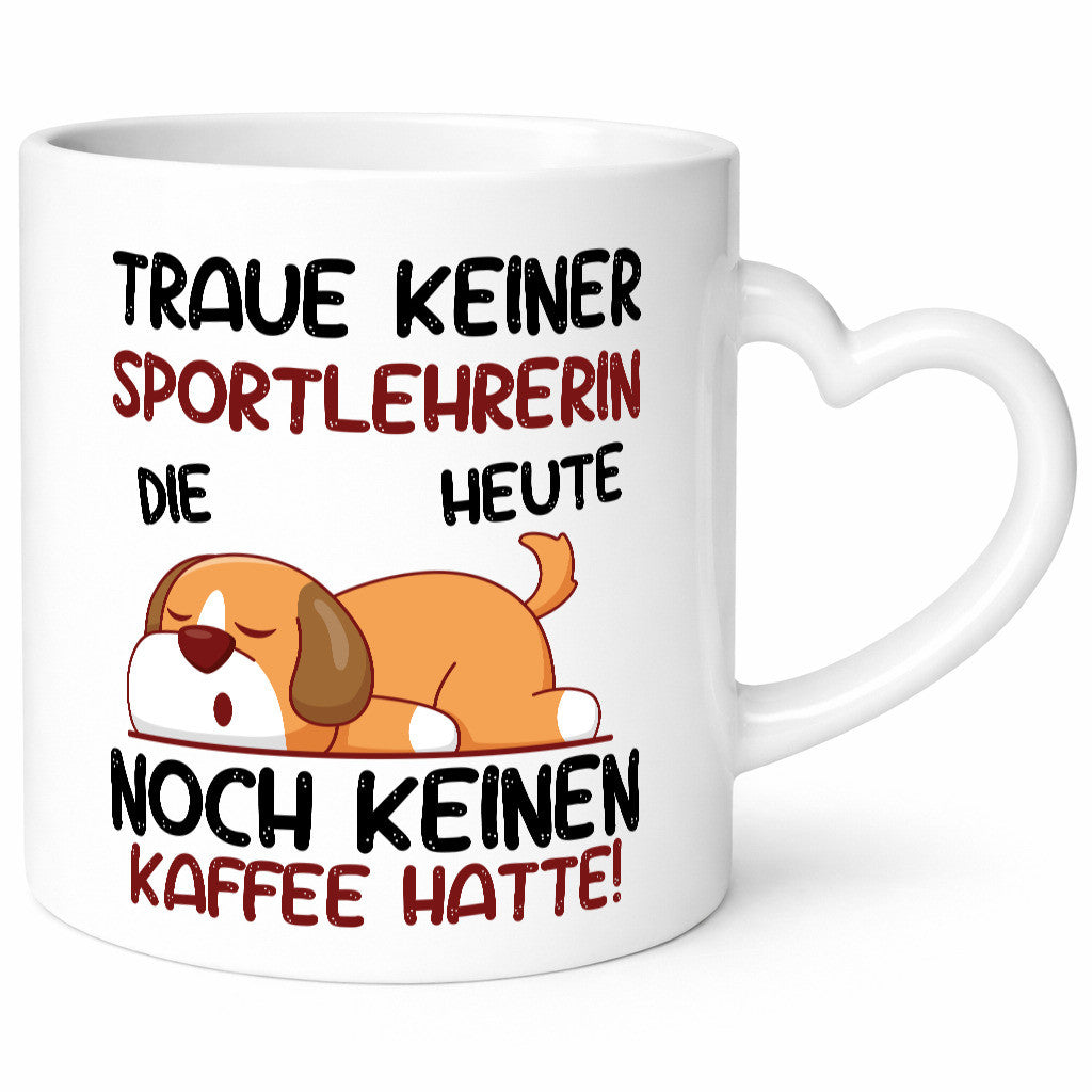 Traue keiner Sportlehrerin | Lehrer Sport lustiger Spruch Geschenk Humor