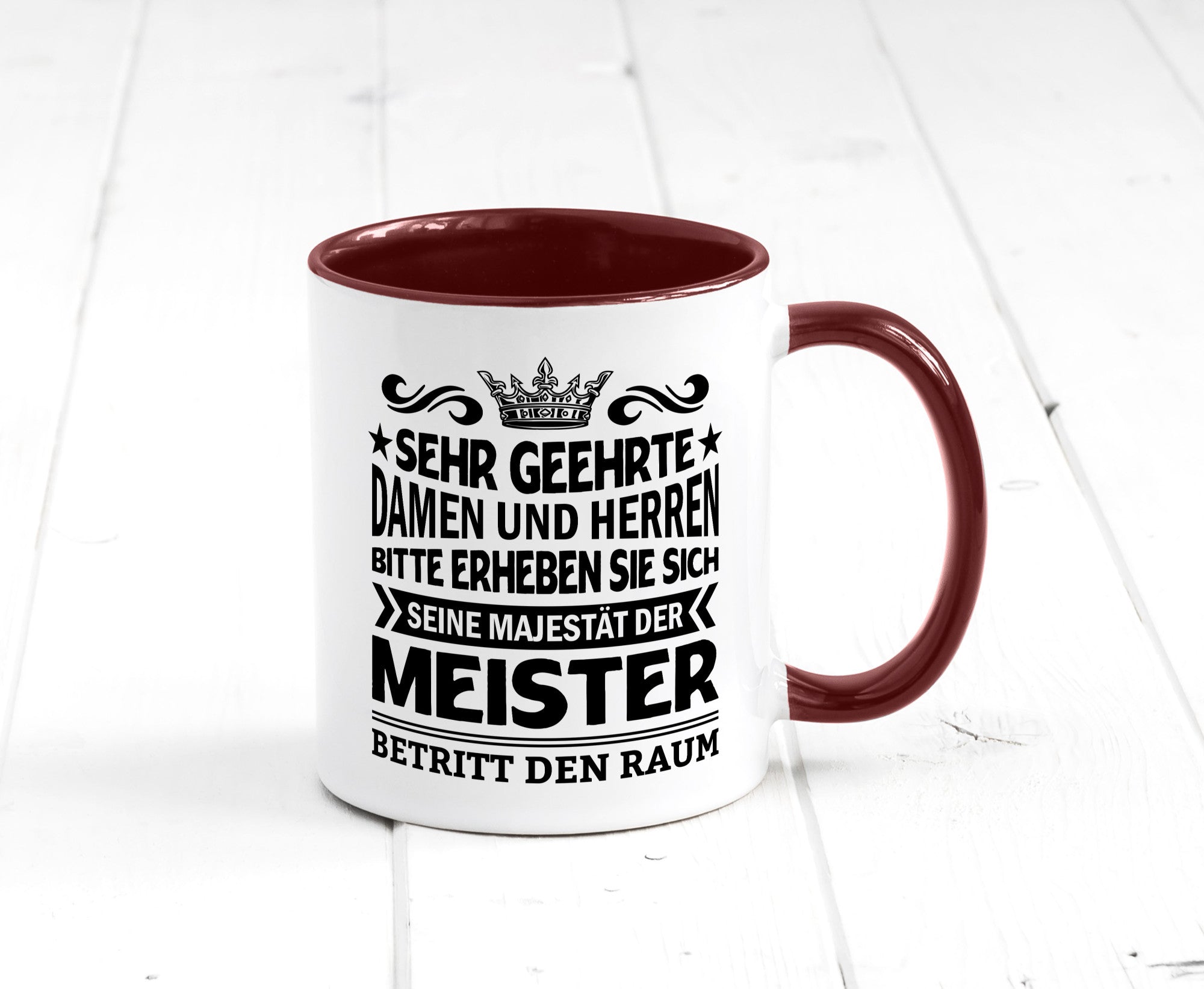 Erheben Sie sich der meister betritt den Raum Geschenkidee Humor Tasse