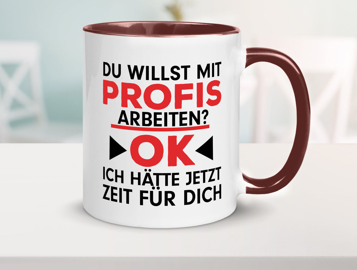 Profi Arbeiter | Arbeit Tasse mit Profis Beruf Geschenk Kollegen Büro lustiger