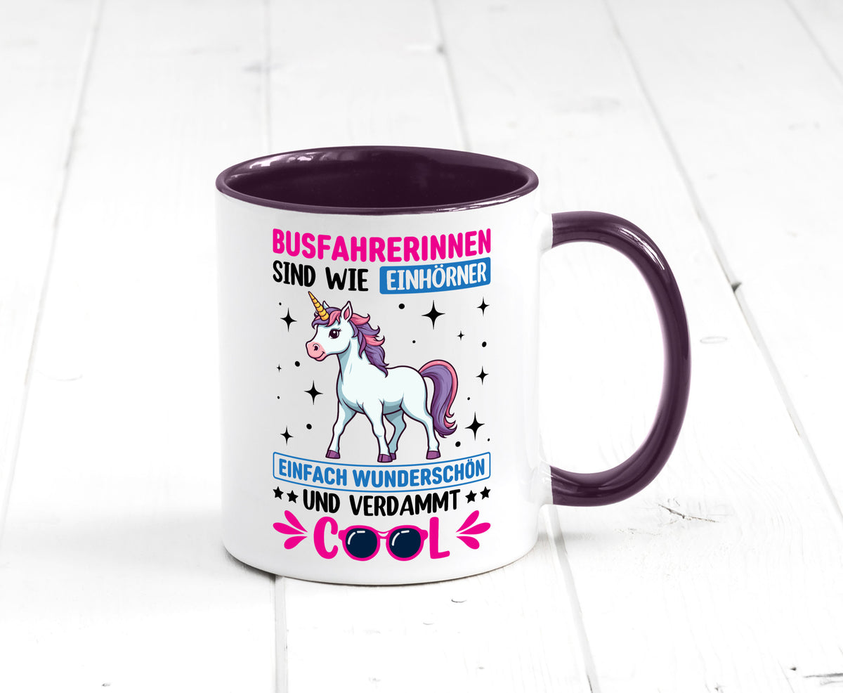 Bussfahrerinen sind wie einhorner | Einhorn Bussfahrerin Geschenkidee Humor Tasse