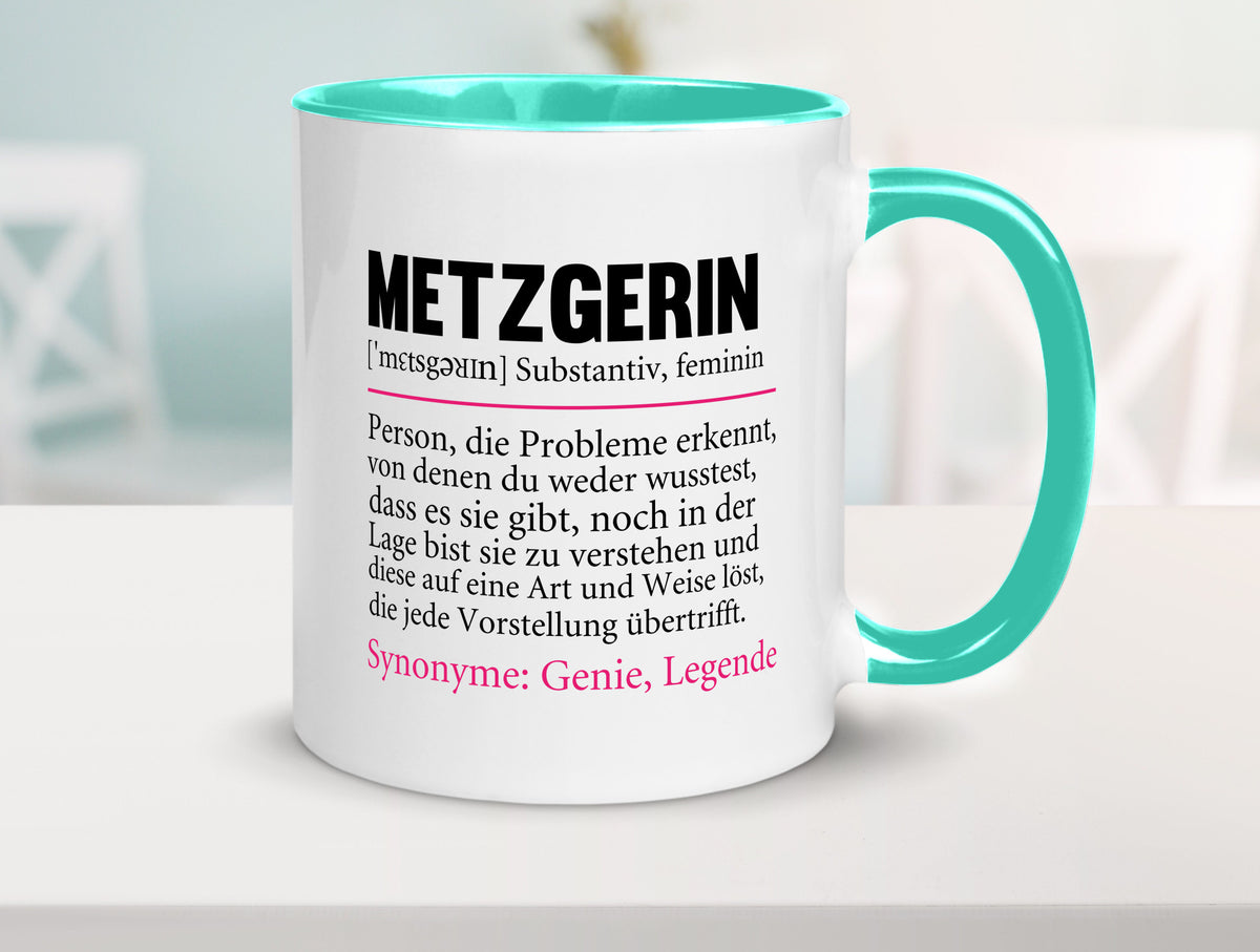 Metzgerin | lustig Fleischerin Humor v2 lustiger Spruch Geschenk Geschenkidee Tasse