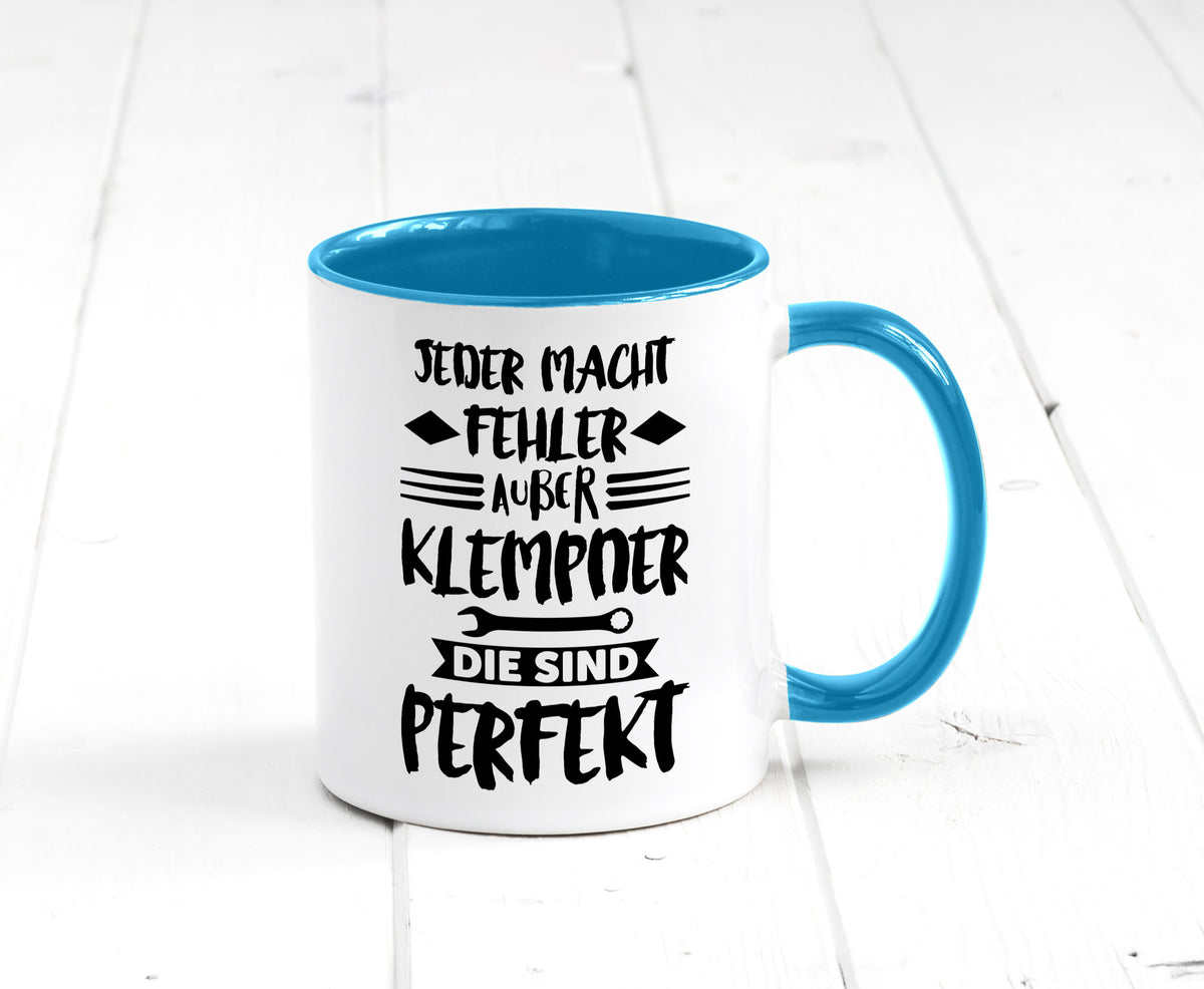 Jeder macht fehler nur Klempner sind Perfekt Humor Geschenkidee Tasse