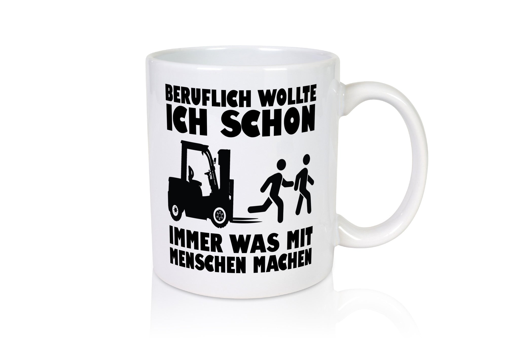 Beruflich wollte ich schon immer was mit Menschen machen lustiger Spruch