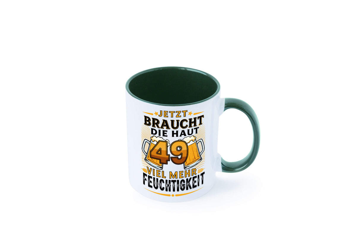 49 braucht die haut mehr Feuchtigkeit | 49. Geburtstag Geschenkidee Humor Tasse