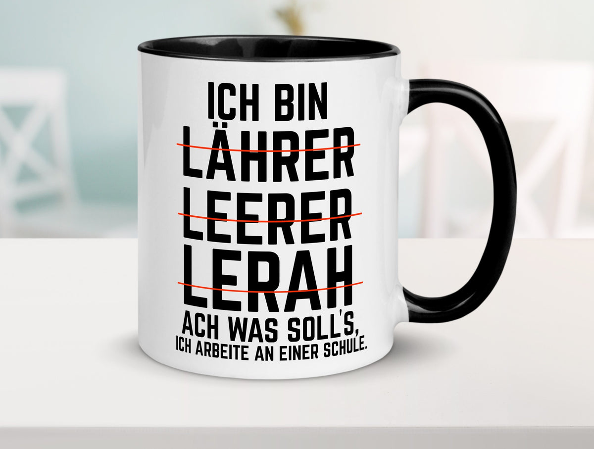 Ich bin Lehrer und arbeite an einer Schule Geschenkidee Arbeit Kollegen Büro Tasse