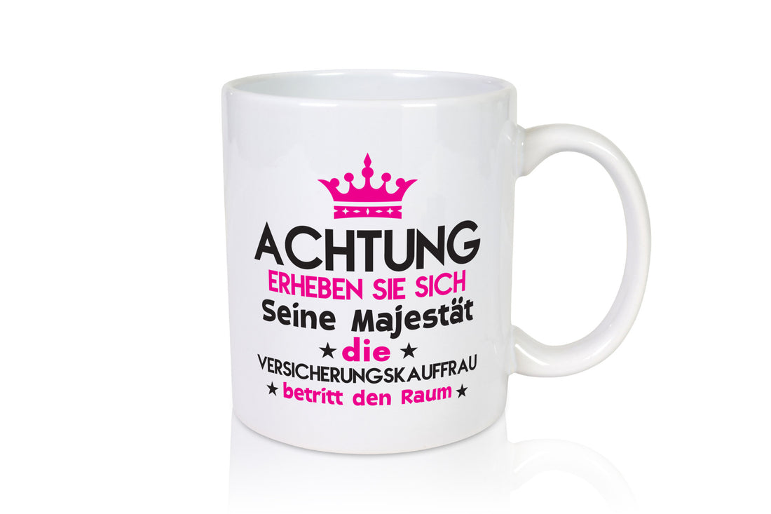 Seine Majestät Versicherungskauffrau | Kauffrau lustig Humor Geschenkidee