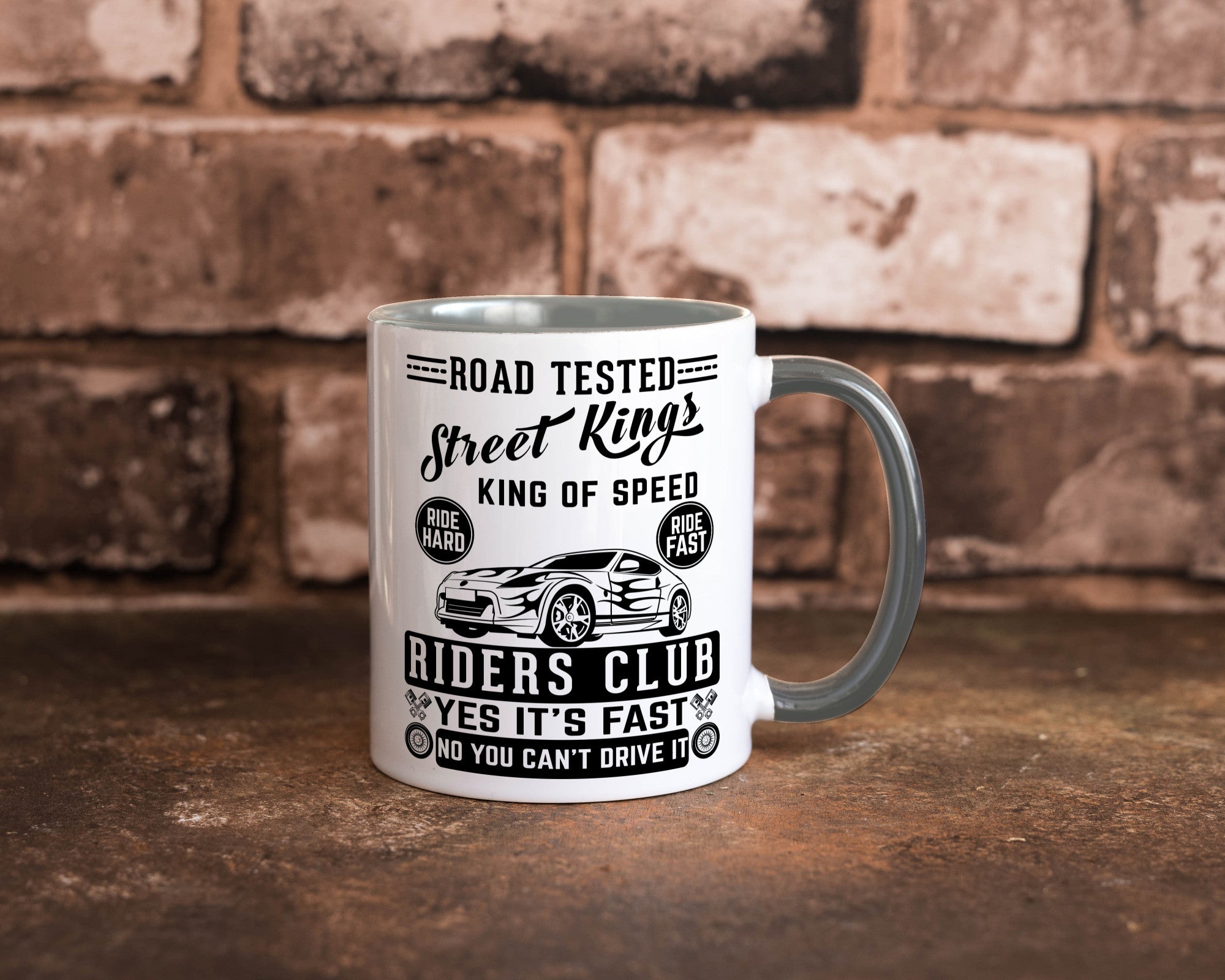 Street Kings Humor Geschenkidee Tasse