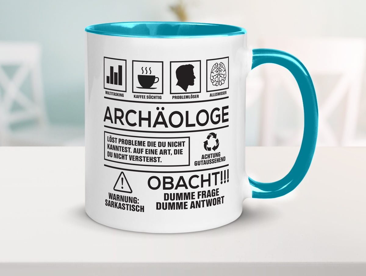 Achtung Probleme Archäologe | Archäologie Forscher Geschenkidee Humor Tasse