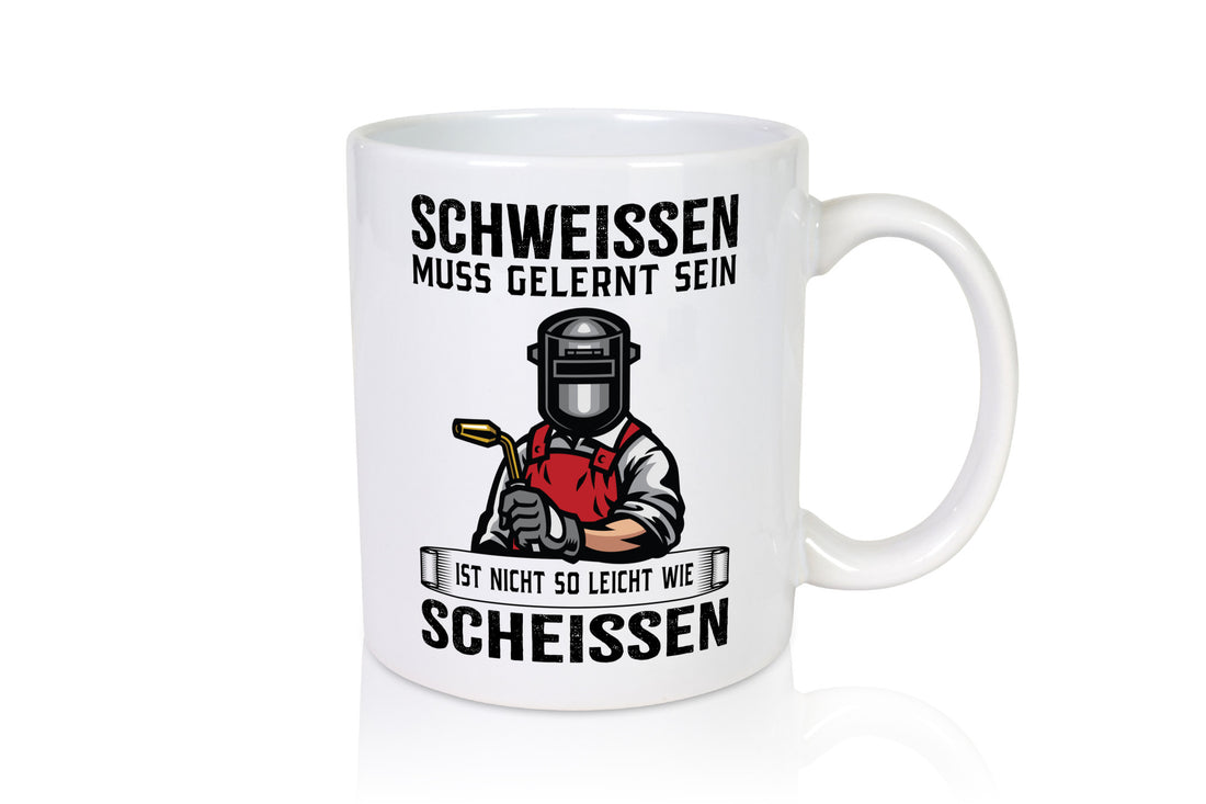 Schweissen, nicht so leicht wie scheissen | Schweisser lustig Humor