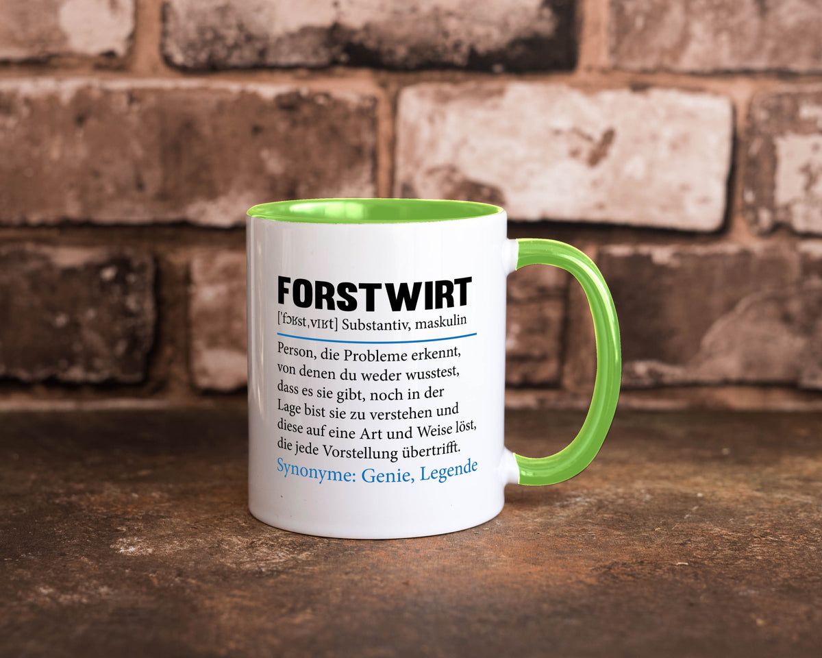 Forstwirt | Spruch Beruf Waldarbeiter lustig Geschenkidee Arbeit Kollegen Büro Tasse
