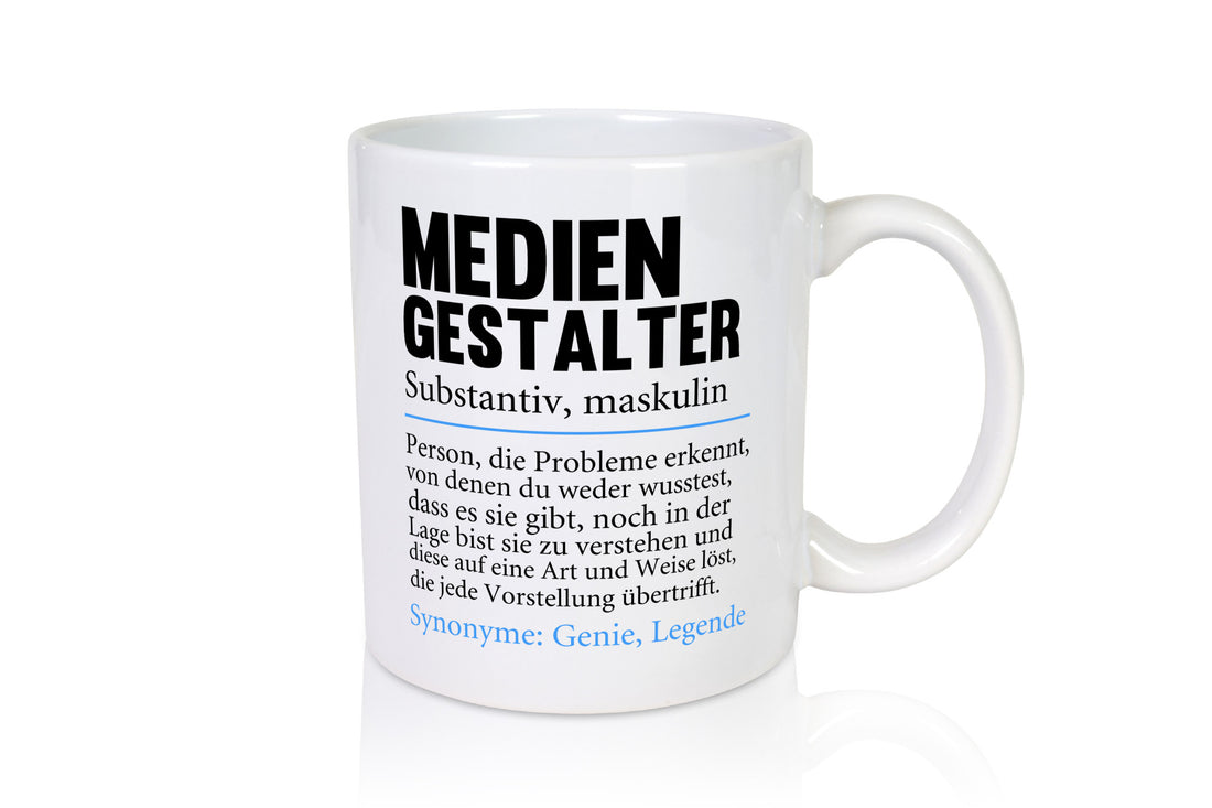 Mediengestalter | Beruf Medien Humor v2 Arbeit Kollegen Büro Geschenkidee Tasse